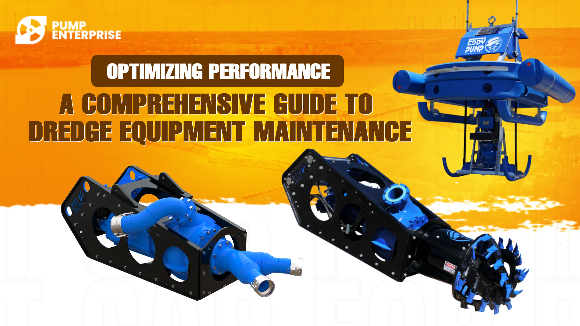 Optimizing Performance: A Comprehensive Guide to Dredge Equipment ...